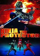 Poster of Ninja the Protector