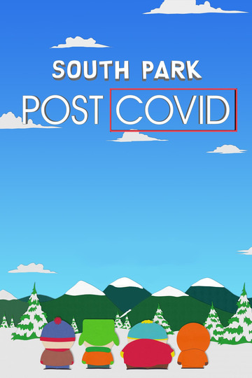 Poster of South Park: Post COVID