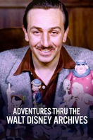 Poster of Adventure Thru the Walt Disney Archives