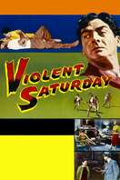 Poster of Violent Saturday