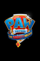Poster of PAW Patrol: The Mighty Movie