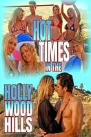 Poster of Hot Times in the Hollywood Hills