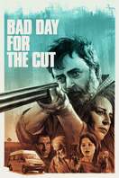 Poster of Bad Day for the Cut