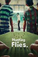 Poster of Hunting Flies