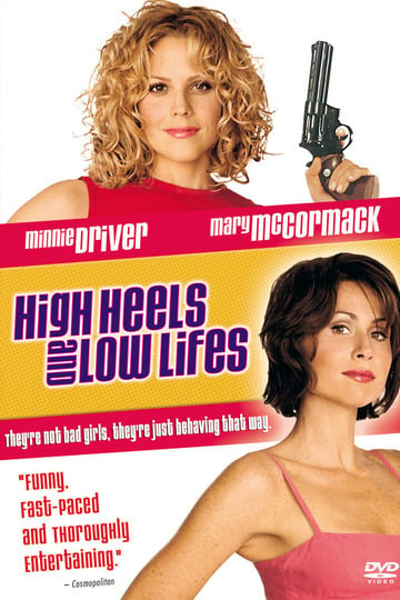 Poster of High Heels and Low Lifes