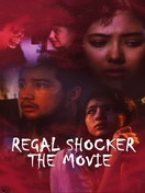 Poster of Regal Shocker (The Movie)