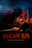 Poster of Never Sleep Again: The Elm Street Legacy