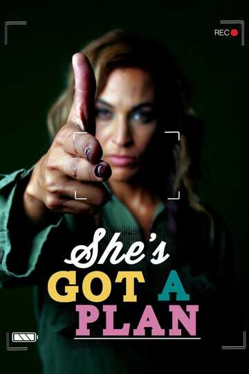 Poster of She's Got a Plan