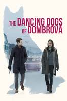 Poster of The Dancing Dogs of Dombrova