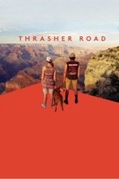 Poster of Thrasher Road