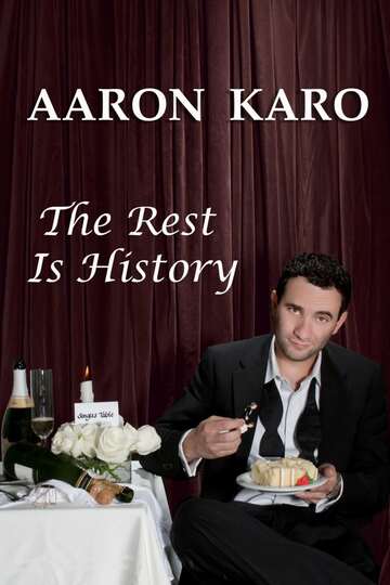 Poster of Aaron Karo: The Rest Is History