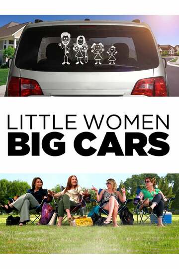 Poster of Little Women Big Cars