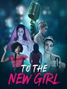 Poster of To the New Girl