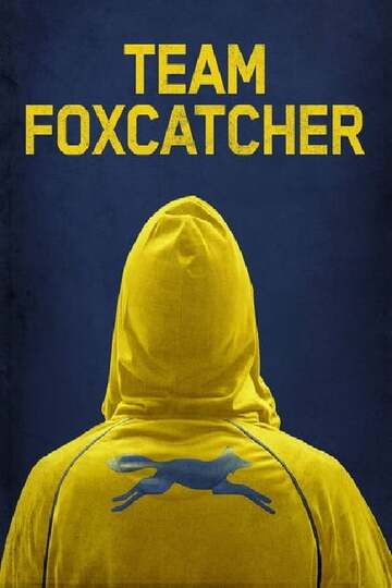 Poster of Team Foxcatcher