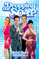 Poster of Dropping The Soap