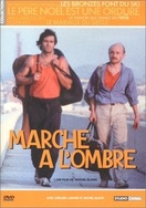 Poster of Marche à l'ombre