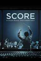 Poster of Score: A Film Music Documentary