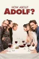 Poster of How About Adolf?