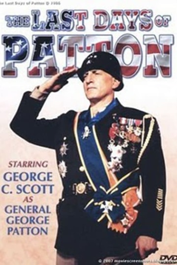 Poster of The Last Days of Patton