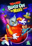 Poster of Tom and Jerry Blast Off to Mars!