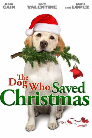 Poster of The Dog Who Saved Christmas