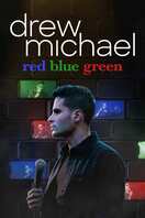 Poster of drew michael: red blue green