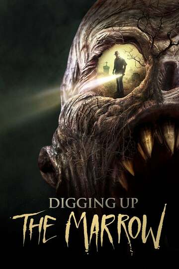 Poster of Digging Up the Marrow