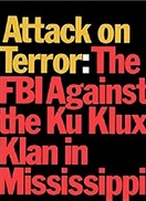 Poster of Attack on Terror: The FBI vs. the Ku Klux Klan