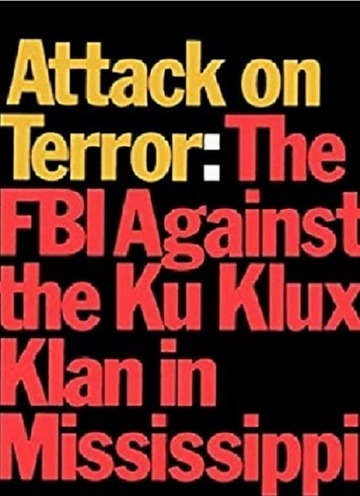 Poster of Attack on Terror: The FBI vs. the Ku Klux Klan