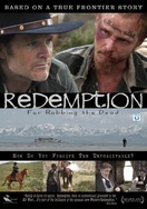 Poster of Redemption: For Robbing the Dead