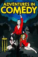 Poster of Adventures in Comedy