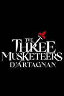 Poster of The Three Musketeers: D'Artagnan