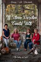 Poster of If These Porches Could Talk