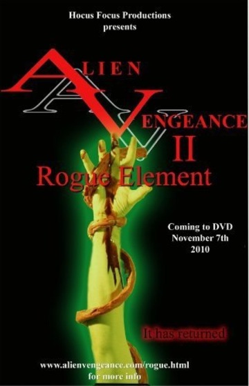 Poster of Alien Vengeance II: Rogue Element