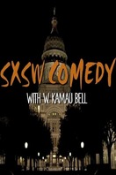 Poster of SXSW Comedy Night Two with W. Kamau Bell