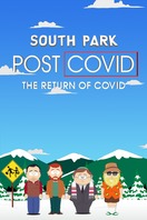 Poster of South Park: Post COVID: The Return of COVID