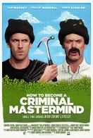 Poster of How to Become a Criminal Mastermind