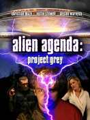 Poster of Alien Agenda: Project Grey