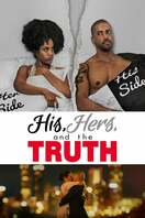 Poster of His, Hers and the Truth