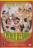 Poster of El Pichichi del barrio