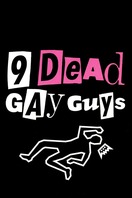 Poster of 9 Dead Gay Guys