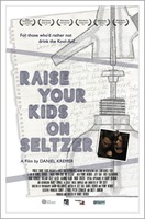 Poster of Raise Your Kids on Seltzer