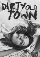 Poster of Dirty Old Town
