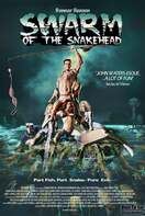 Poster of Swarm of the Snakehead