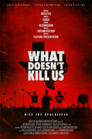 Poster of What Doesn't Kill Us