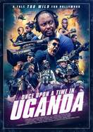 Poster of Once Upon a Time in Uganda