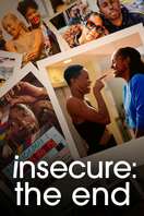 Poster of Insecure: The End
