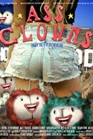 Poster of Ass Clowns: Constipated