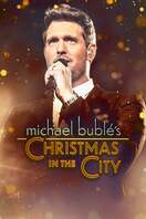 Poster of Michael Bublé's Christmas in the City