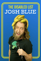Poster of Josh Blue: The Disabled List